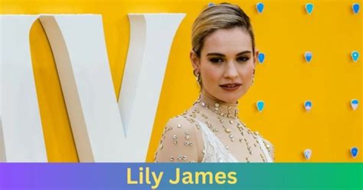 Lily James Net Worth