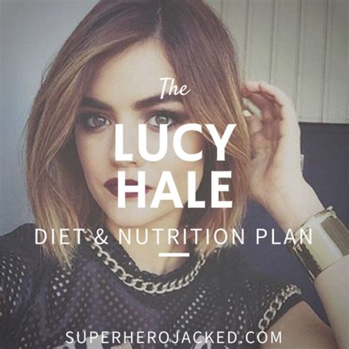 Lucy Hale Diet Plan