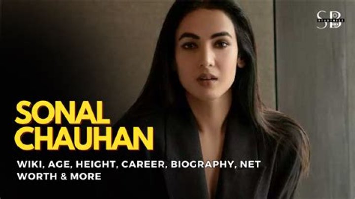 Sonal Chauhan Net Worth